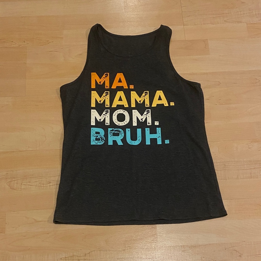 Graphic Tank Top - Black 'MA. MAMA. MOM. BRUH.'